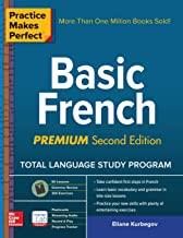 Practice Makes Perfect: Basic French