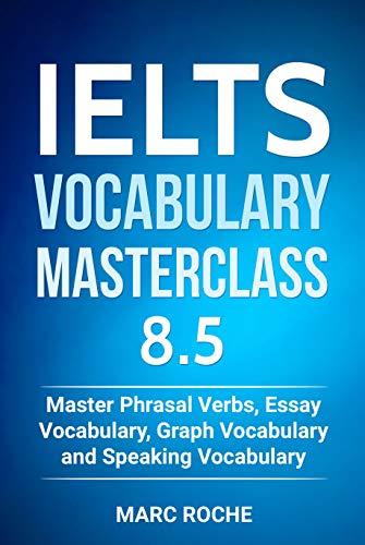 IELTS Vocabulary Masterclass 8.5. Master